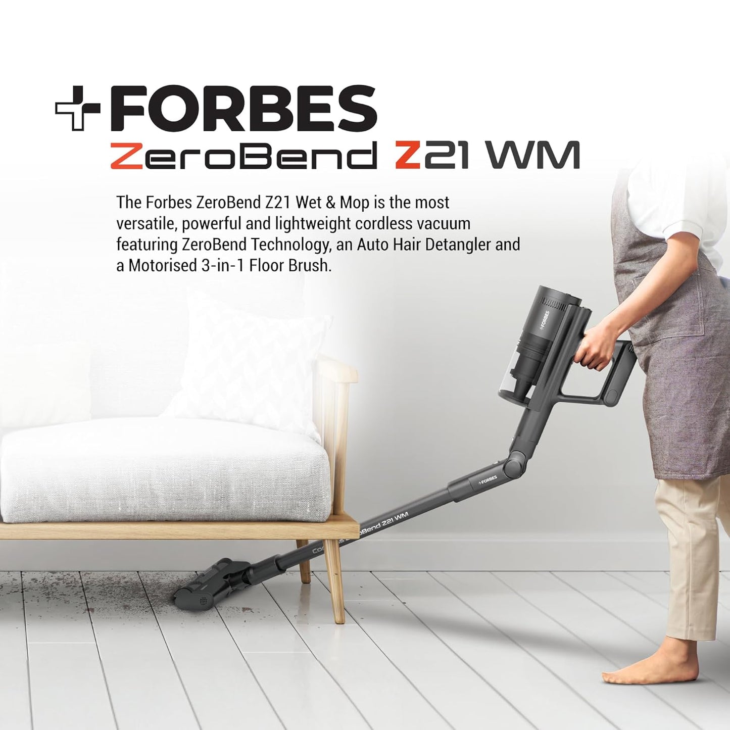 Forbes Cordless Zerobend Z21WM Vacuum Cleaner